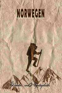 Norwegen - Wander und Pilgertagebuch