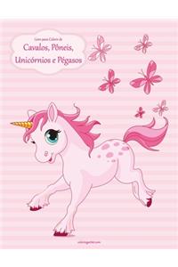 Livro para Colorir de Cavalos, Pôneis, Unicórnios e Pégasos