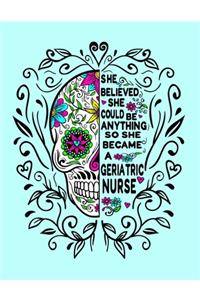 She Believed She Could Be Anything So She Became a Geriatric Nurse