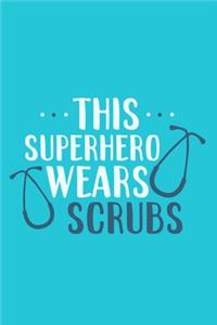This Superhero Wears Scrubs