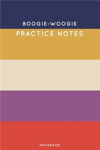 Boogie-woogie Practice Notes