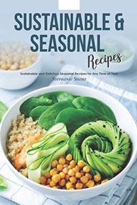 Sustainable & Seasonal Recipes