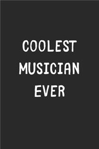 Coolest Musician Ever