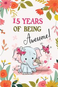 15 Years of Being Awesome!