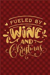 Fueled By Wine And Christmas