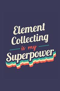 Element Collecting Is My Superpower