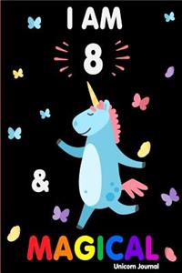 I Am 8 and Magical