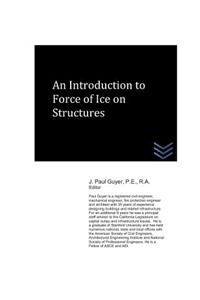Introduction to Force of Ice on Structures