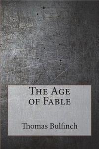 The Age of Fable