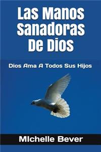 Manos Sanadoras de Dios