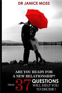 Are you ready for a new relationship?