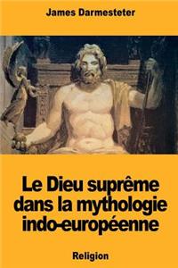Le Dieu suprême dans la mythologie indo-européenne