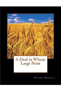 A Deal in Wheat
