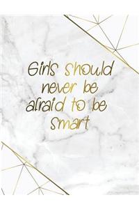 Girls Should Never Be Afraid to Be Smart 2019 Planner