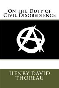 On the Duty of Civil Disobedience