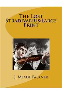 The Lost Stradivarius