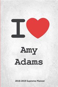 I Amy Adams 2018-2019 Supreme Planner