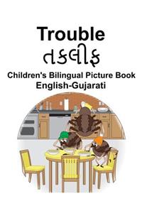 English-Gujarati Trouble Children's Bilingual Picture Book