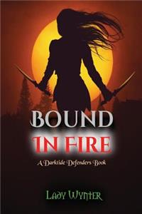 Bound In Fire