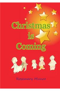 Christmas is Coming