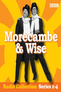 Eric Morecamb & Ernie Wise Show: Complete Radio Series