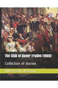 The Club of Queer Trades (1905)