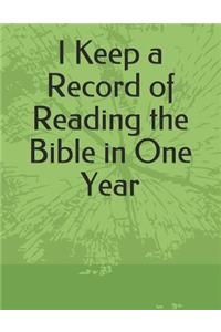 I Keep a Record of Reading the Bible in One Year