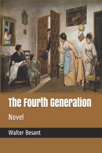 The Fourth Generation