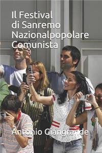 Il Festival Di Sanremo Nazionalpopolare Comunista