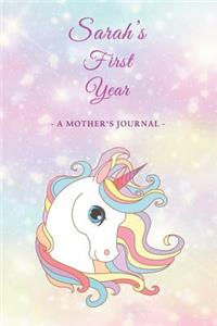 Sarah's First Year: A Mother's Journal