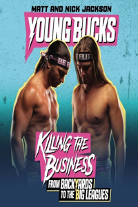 Young Bucks Lib/E