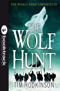 The Wolf Hunt (Booktrack Edition)