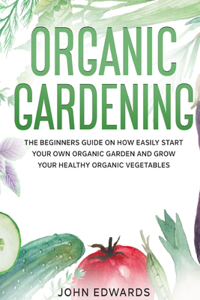 Organic Gardening