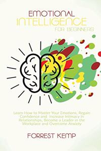 Emotional Intelligence for Beginners