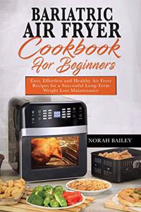 Bariatric Air Fryer Cookbook for Beginners