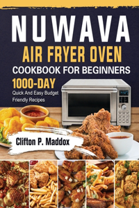 Nuwave Air Fryer Oven Cookbook for Beginners