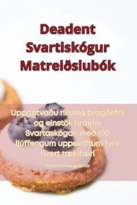 Deadent Svartiskógur Matreiðslubók