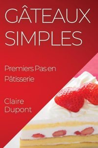 Gâteaux Simples