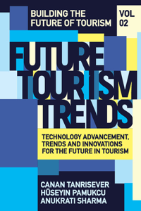 Future Tourism Trends Volume 2