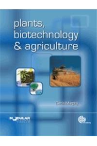 Plants, Biotechnology and Agriculture