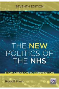 The New Politics of the NHS, Seventh Edition