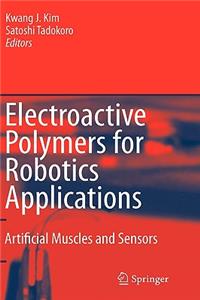 Electroactive Polymers for Robotic Applications: Artificial Muscles and Sensors