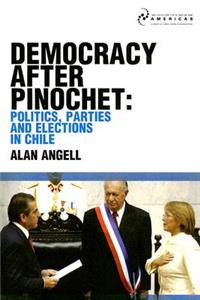 Democracy after Pinochet