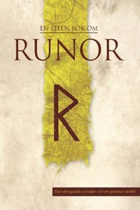 A LITTLE BOOK ABOUT THE RUNES - SWEDISH