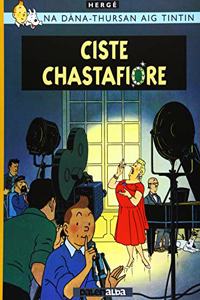 Tintin Sa Gaidhlig: Ciste Chastafiore (Tintin in Gaelic)