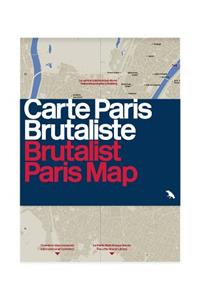 Brutalist Paris Map