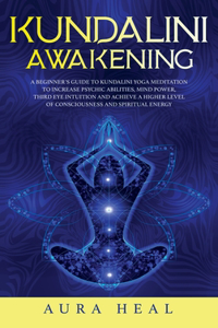 Kundalini Awakening