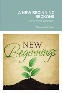 New Beginning Beckons