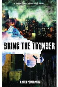 Bring the Thunder