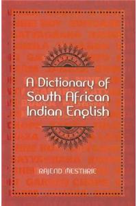 A Dictionary of South African Indian English